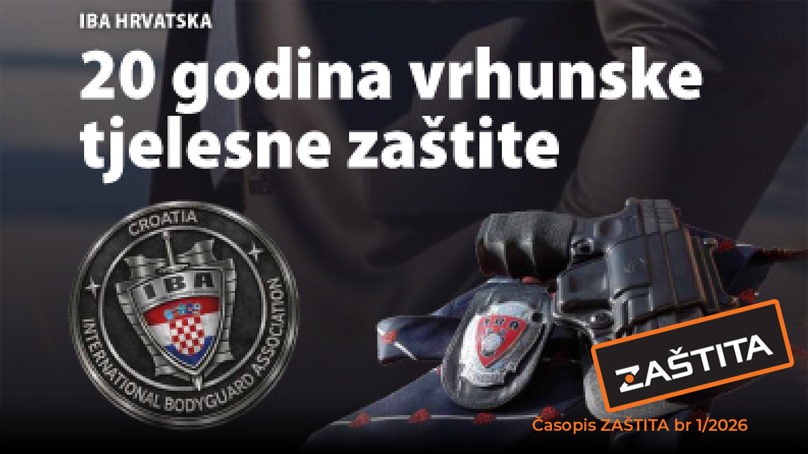 Pročitajte više o članku IBA CROATIA U NOVOM BROJU ČASOPISA “ZAŠTITA”